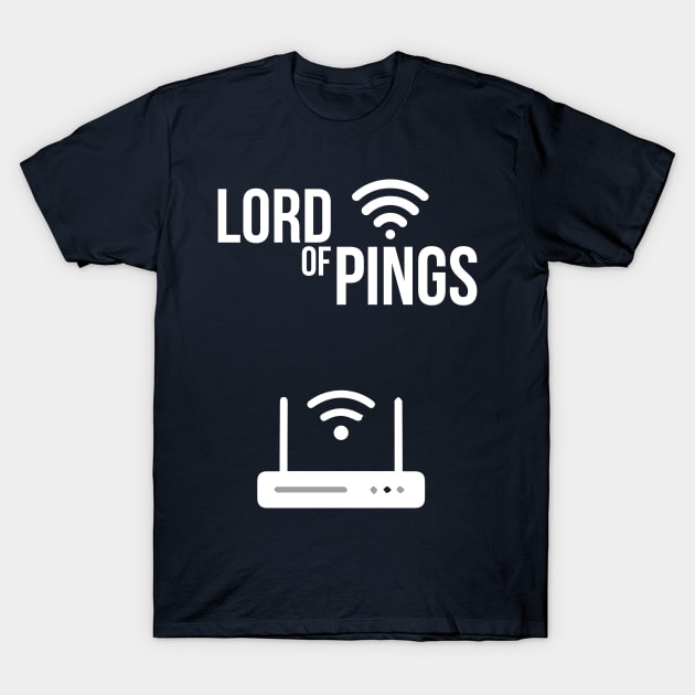 Lord Of The Pings (Modern) T-Shirt by LegitHooligan